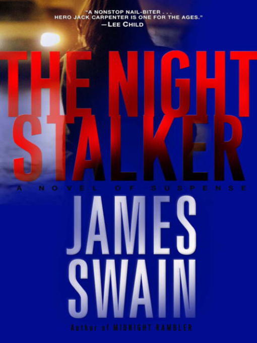 Title details for The Night Stalker by James Swain - Available